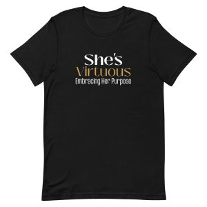 She's Virtuous Embracing Her Purpose - White/Gold